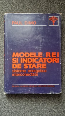 MODELE REI SI INDICATORI DE STARE - Paul Dimo foto