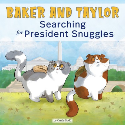 Baker and Taylor: Searching for President Snuggles foto