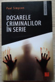 Paul Simpson / DOSARELE CRIMINALILOR &Icirc;N SERIE