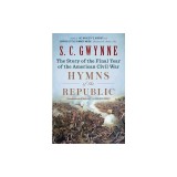 Hymns of the Republic: The Story of the Final Year of the American Civil War