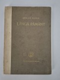 Carte veche Adrian Maniu Langa pamant Versuri