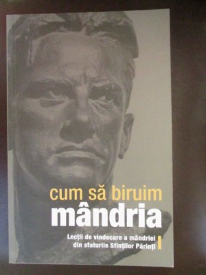 Cum sa biruim mandria foto