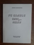 Pe urmele unui... vis - Victor Macarevici, autograf / R3P3F, Alta editura