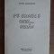 Pe urmele unui... vis - Victor Macarevici, autograf / R3P3F