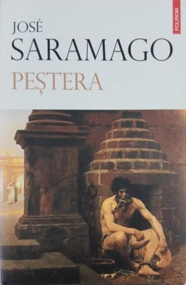 Pestera - Jose Saramago foto