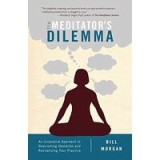 The meditator&#039;s dilemma