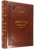 Alexandru Papacostea: Rom&acirc;nia politică. (piele)