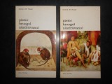 Gerhard W. Menzel - Pieter Bruegel nazdravanul 2 volume