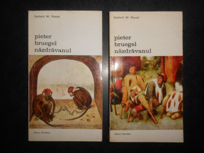 Gerhard W. Menzel - Pieter Bruegel nazdravanul 2 volume foto