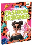 Vreau sa fiu... Fashion Designer, Gama