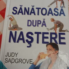 SANATOASA DUPA NASTERE