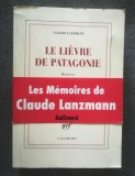 Claude Lanzmann - Le lievre de Patagonie: memoires