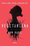 Vegetariana - Han Kang - Grupul Art