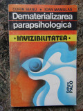 Corin Bianu, Ioan Mamulas - Dematerializarea parapsihologica. Invizibilitatea