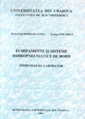 Echipamente si sisteme hidropneumatice de bord. Indrumar de laborator foto