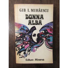 DONNA ALBA -GIB.I .MIHAIESCU