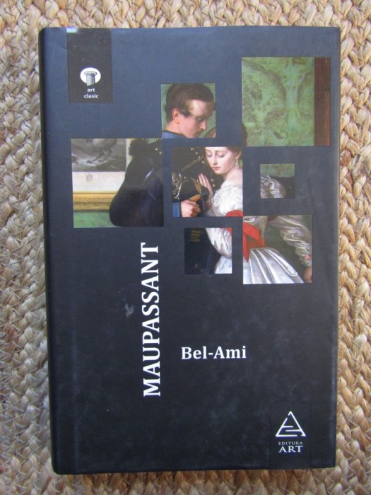 Guy de Maupassant - Bel Ami