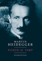 Fiinta si Timp - de Martin Heidegger foto