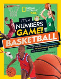 It&#039;s a Numbers Game! Basketball: The Math Behind the Perfect Bounce Pass, the Buzzer-Beating Bank Shot, and So Much More!