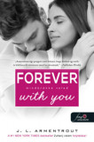 Forever With You - Mind&ouml;r&ouml;kk&eacute; veled - V&aacute;rok r&aacute;d 5. - Jennifer L. Armentrout