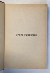 OPERE FILOSOFICE-VASILE CONTA , LIPSA PAGINA DE TITLU foto