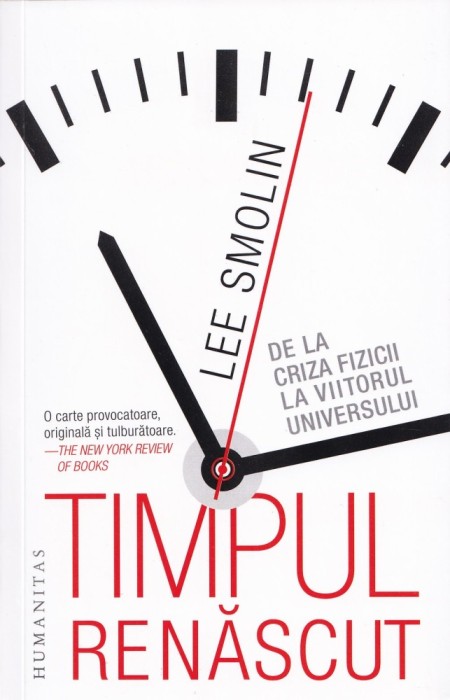 Timpul renascut - Lee Smolin