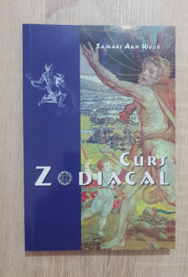 Curs zodiacal - Samael Aun Weor foto