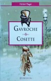 Victor Hugo - Gavroche si Cosette