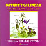 Nature&#039;s Calendar for all the children in the world | Teresia Bolchis Tataru, Galaxia Gutenberg