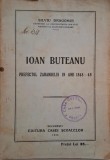 Ioan Buteanu. Prefectul Zarandului 1848-49 - Silviu Dragomir, Carte Istorie