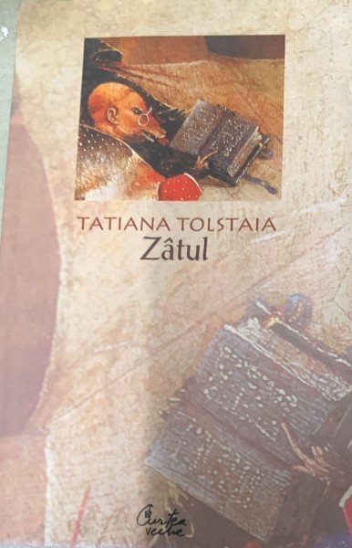 TATIANA TOLSTAIA -ZATUL