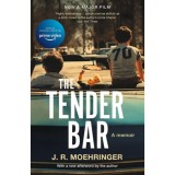 The Tender Bar - J. R. Moehringer