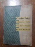 Catalog vintage cu echipament de protectie / R4P1S