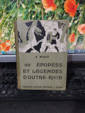 N. Weiller, Epop&eacute;es et l&eacute;gendes d&#039;outre-Rhin, Fernand Nathan, Paris 1928, 197