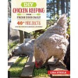 DIY Chicken Keeping from Fresh Eggs Daily