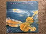 Pavel pausan bine-ai venit romanta disc vinyl lp muzica usoara ST EPE 03471 VG+, Pop, electrecord