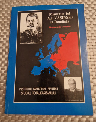 Misiunile lui A. I. Vasinski in Romania documente secrete foto