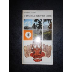 SMARANDA OTEANU - O LUME LA CAPAT DE LUME