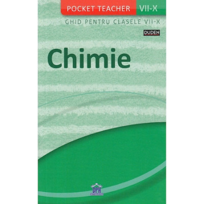 Pocket Teacher - Chimie - ghid pentru clasele VII-X, Manfred Kuballa foto