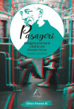 Pasageri. Antologia de proză scurtă a Școlii de vară Gheorghe Crăciun - Paperback brosat - Cosmin Perța - Paralela 45, 2019