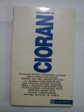 CONVORBIRI CU CIORAN - F.Bondy / F.Savater / H.Perz / L.Jalfen...
