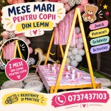 DE V&Acirc;NZARE: MESE MARI DIN LEMN PENTRU COPII!