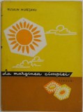 Cumpara ieftin La marginea campiei (versuri) - Rusalin Muresanu - Carte Poezie Beletristica