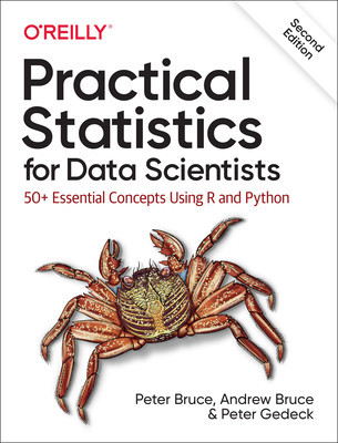 Practical Statistics for Data Scientists: 50+ Essential Concepts Using R and Python foto