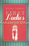 Cumpara ieftin First Ladies - Regine Torrent