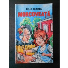 JULES RENARD - MORCOVEATA
