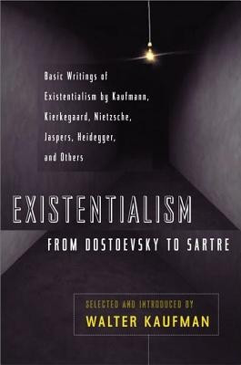 Existentialism from Dostoevsky to Sartre foto