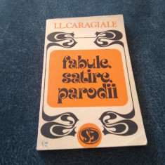 I L CARAGIALE - FABULE SATIRE PARODII