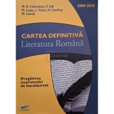 M. H. Columban - Cartea Definitiva - Literatura Romana (Editia: 2008)