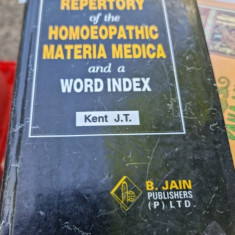 J. T. Kent - Repertory of the Mohoeopathic Materia Medica and a Word Index